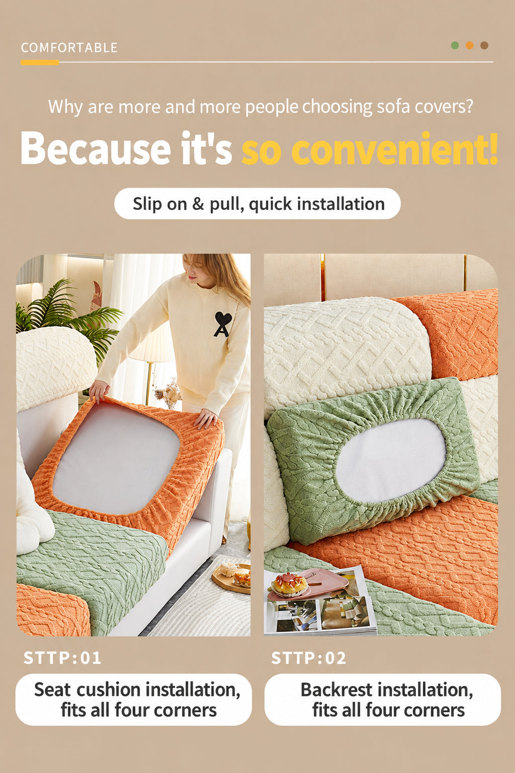 Easy installation of stretch sofa cover