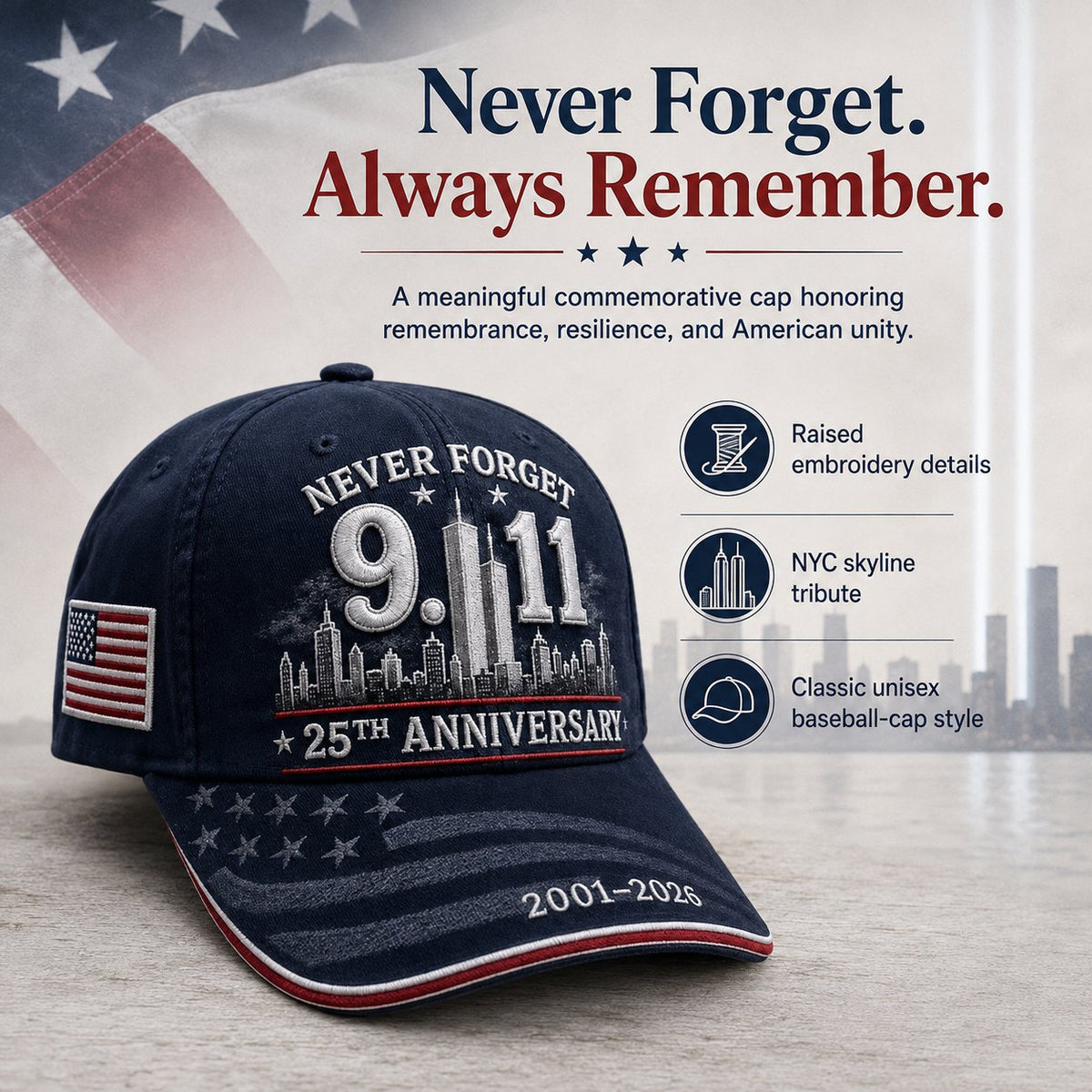 🔥🎁9/11 Never Forget 25th Anniversary Embroidered Cap – Unisex Patriotic Memorial Hat🧢