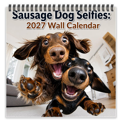🌭🐶 2027 Sausage Dog Selfies Wall Calendar
